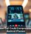One Video Call Could Compromise These Android Phones